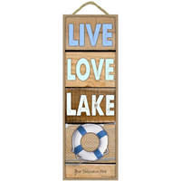 Live - Love - Lake Pontiac Lake Wood Plank Sign